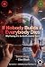 If Nobody Builds It, Everyb...