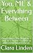 You, ME & Everything Betwee...