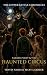 Parker Perry & The Haunted Circus by Travis Nardi