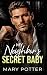 My Neighbor's Secret Baby: ...
