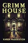 Grimm House