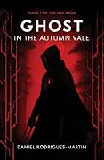 Ghost in the Autumn Vale