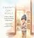 Chackie's Quiet World: A St...