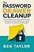 The Password Drawer Cleanup...