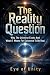 The Reality Question