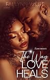 The Way Love Heals