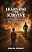 Learning to Survive: Findin...