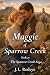 Maggie of Sparrow Creek Boo...