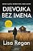 Djevojka bez imena (Detective Josie Quinn, #2)