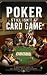 Poker Still Isn't a Card Ga...