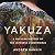 Yakuza: A 400-Year History of the Japanese Underworld