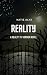 Reality: A Reality TV Horror Novel