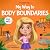 My Way to Body Boundaries: ...