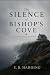 The Silence of Bishop's Cov...