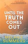Until the Truth C...