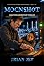 MOONSHOT: An Action-Adventu...