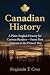 Canadian History: A Plain‑E...