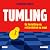 Tumling: En fortælling om r...