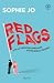 Red Flags. Cinnamon Roll: Ediz. italiana (Italian Edition)