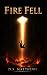Fire Fell