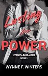 Lusting for Power