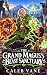 The Grand Magus's Beast San...
