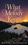 What Melody Keeps