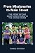From Missionaries to Main Street by Daniel Gilhooly
