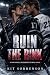 Ruin the Rink: A Dark Hocke...