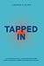 Tapped In: 31 Stories That ...