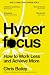 Hyperfocus