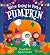 We're Going to Pick a Pumpkin