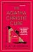 The Agatha Christie Cure: What Reading the Queen of Crime Taught Me About Life