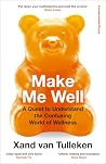 Make Me Well