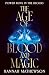 The Age of Blood and Magic