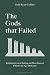The Gods that Failed by Josh Ryan-Collins