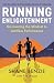 Running Enlightenment: Disc...