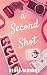 A Second Shot