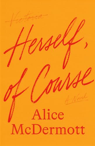 Herself, of Course: A Novel (Kindle Edition)