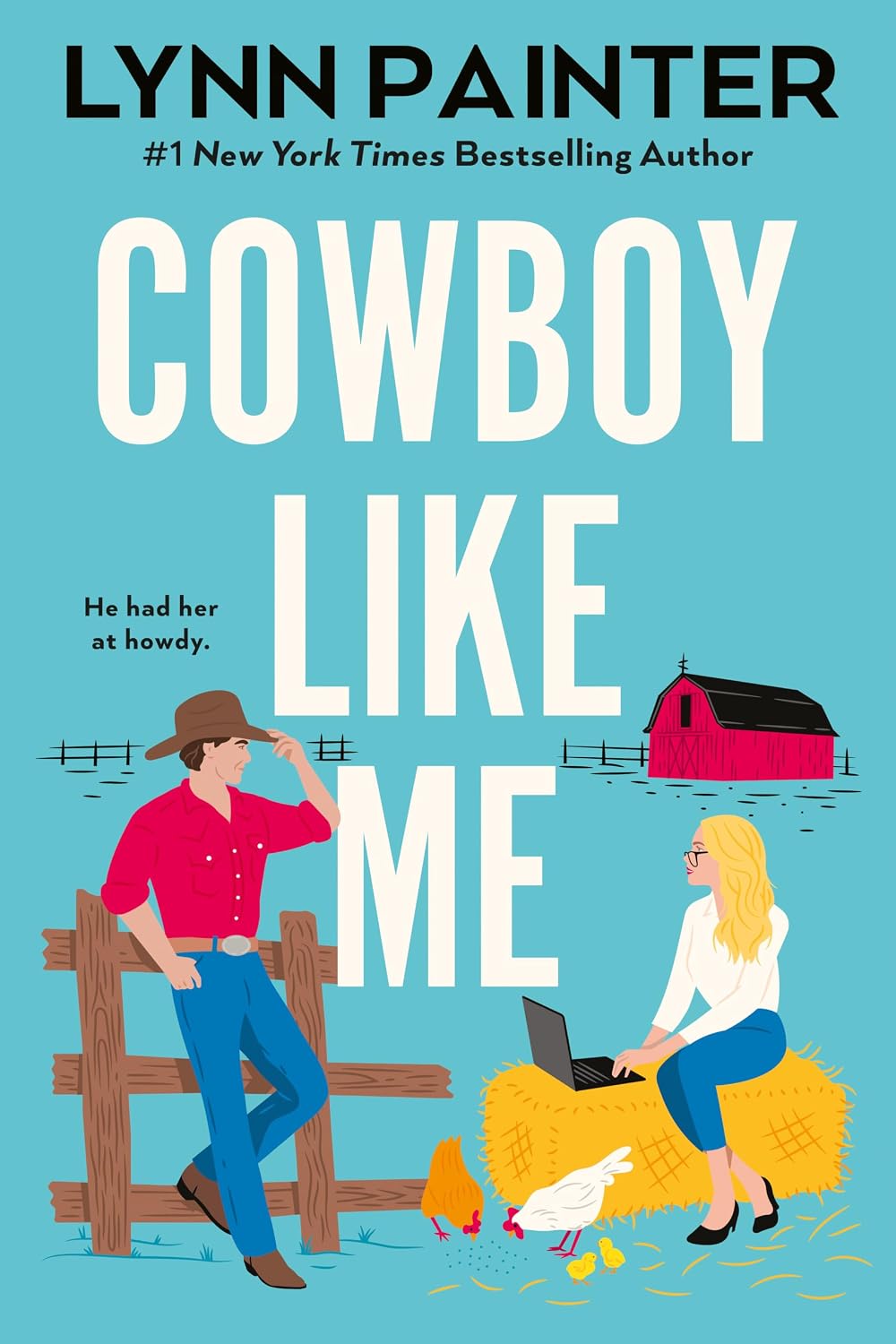 Cowboy Like Me (Paperback)
