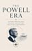 The Powell Era: A Voyage Th...