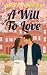 A Will To Love by Ana V. Ayestas
