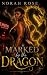 Marked by the Dragon: Curvy...