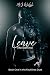 Leave Me Behind (Faultlines...