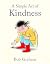 A Simple Act of Kindness