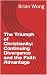 The Triumph of Christianity...