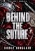 Behind the Suture: A Surgeo...
