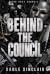 Behind the Council: The Fir...