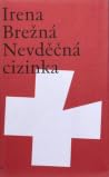 Nevděčná cizinka