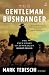 The Gentleman Bushranger: T...
